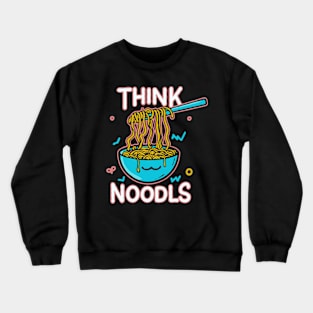 Think Noodls Crewneck Sweatshirt